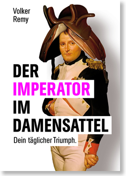 Buchcover Der Imperator im Damensattel 